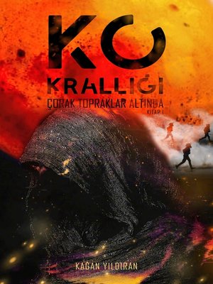 cover image of Ko Krallığı; Çorak Topraklar Altında; Kitap I